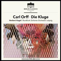 Falewicz Kegel - Carl Orff: Die Kluge -  180 Gram Vinyl Record