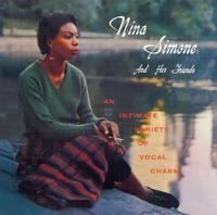 Nina Simone - Nina Simone And Her Friends An Intimate Variety Of Vocal Charm -  180 Gram Vinyl Record