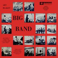 Art Blakey - Art Blakey Big Band