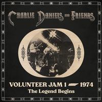Charlie Daniels and Friends - Volunteer Jam 1 – 1974: The Legend Begins