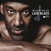 Marcus Miller - Laid Black -  Vinyl Record