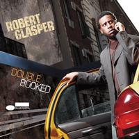 Robert Glasper - Double Booked -  Vinyl Record