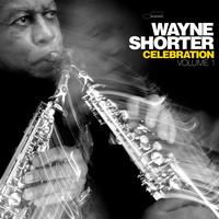 Wayne Shorter - Celebration Volume 1 -  Vinyl Record