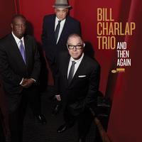 Bill Charlap Trio - And Then Again -  Vinyl Record