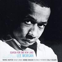Lee Morgan - Search For The New Land -  Vinyl Record