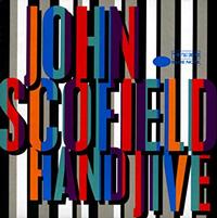 John Scofield - Hand Jive -  180 Gram Vinyl Record