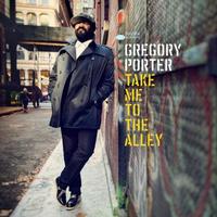 Gregory Porter - Take Me To The Alley -  Vinyl Record