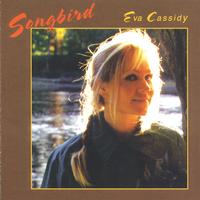 Eva Cassidy - Songbird -  45 RPM Vinyl Record
