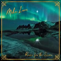 Mike Love - Reason For The Season -  Vinyl Record