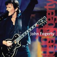 John Fogerty - Premonition (Live 1997)