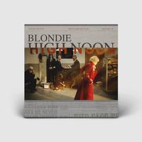 Blondie — High Noon