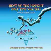 Asia - Heat Of The Moment/ Only Time Will Tell Live In Tokyo 2007 -  10 inch Vinyl Record