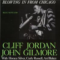 Cliff Jordan and John Gilmore - Blowing In From Chicago