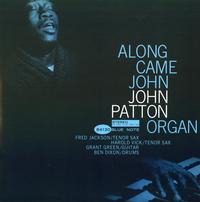 John Patton - Along Came John