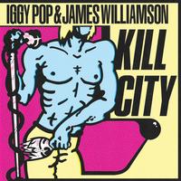 Iggy Pop & James Williamson - Kill City -  Vinyl Record