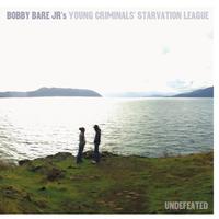 Bobby Bare, Jr. - Undefeated
