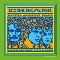Cream - Royal Albert Hall London May 2-3-5-6 2005