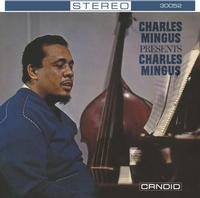 Charles Mingus - Presents Charles Mingus -  180 Gram Vinyl Record