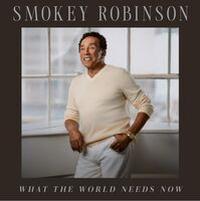 Smokey Robinson - What The World Needs Now