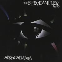 The Steve Miller Band - Abracadabra