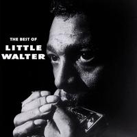 Little Walter - The Best Of Little Walter