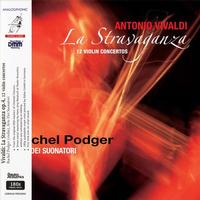 Rachel Podger - Vivaldi: La Stravaganza/ Arte Dei Suonatori