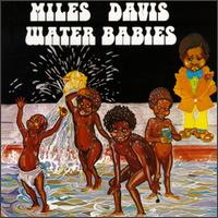 Miles Davis - Water Babies -  180 Gram Vinyl Record
