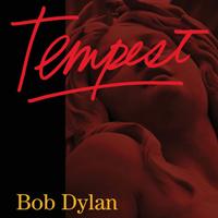 Bob Dylan - Tempest