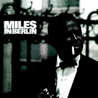 Miles Davis - In Berlin