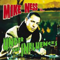 Mike Ness - Under The Influence -  Vinyl Record