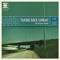 Taking Back Sunday - Tell All Your Friends -  Vinyl Record