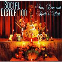 Social Distortion - Sex, Love And Rock 'n' Roll -  Vinyl Record