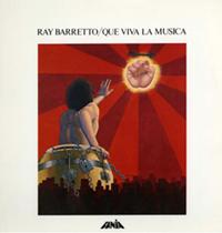 Ray Barretto - Que Viva la Musica -  180 Gram Vinyl Record