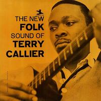 Terry Callier - The New Folk Sound Of Terry Callier