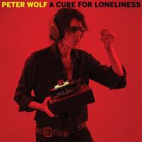 Peter Wolf - A Cure For Loneliness -  Vinyl Record