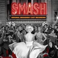 Marc Shaiman, Scott Wittman - SMASH