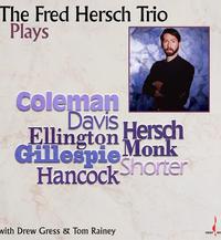 Fred Hersch Trio - Plays