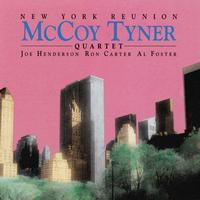 McCoy Tyner - New York Reunion