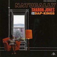 Sharon Jones and The Dap-Kings - Naturally