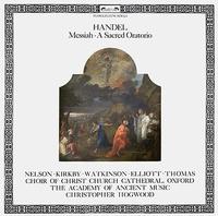 Christopher Hogwood, The Academy Of Ancient Music — Handel: Messiah
