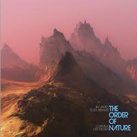 Jim James, Teddy Abrams, And The Louisville Orchestra - The Order Of Nature