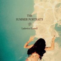 Ludovico Einaudi - The Summer Portraits