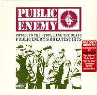 Public Enemy - Power To The People And The Beats: Public Enemy’s Greatest Hits