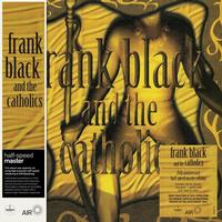 Frank Black and The Catholics - Frank Black...25th Ann.