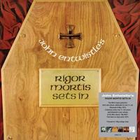 John Entwistle - Rigor Mortis Sets In -  140 / 150 Gram Vinyl Record