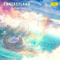 Yu-Peng Chen - Fantasyland