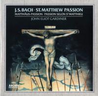 John Eliot Gardiner - Bach: St. Matthew Passion