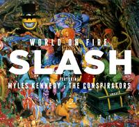 Slash - World On Fire -  Vinyl Record