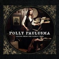 Polly Paulusma - Leaves From The Family Tree -  180 Gram Vinyl Record