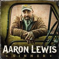 Aaron Lewis - Sinner -  Vinyl Record